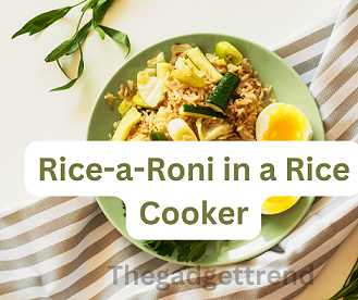 Rice-a-Roni in a Rice Cooker